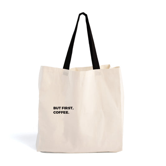 But first, coffee. - Original Tote